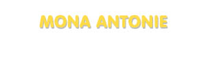 Der Vorname Mona Antonie